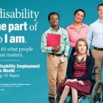 The 2015 NDEAM theme--My disability is one part of who I am.-- appears in large white letters on the left side of the poster on a blue backdrop. Below the theme are the words--At work, it's what people can do that matters--followed by a short white line. Under the line are the words National Disability Employment Awareness Month with a dash and the statement Celebrating 70 years! At the bottom of the left side is the DOL logo and the words OFFICE OF DISABILITY EMPLOYMENT POLICY