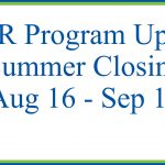 News header: White text box with a blue and green border. Text reads: STAR Program Update: Summer Closing Aug 16 - Sep 13. The STAR Program logo is situation in the lower left corner and the Walton Options Logo is situated in the lower right.