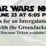 Header Image - background of the SRP Park from the air. Text across reads - Star Wars Night, June 23 at 6:05 PM. Join us for an Intergalactic Night with the GreenJackets. Discount Tickets Available! Logos for the GreenJackets and Walton Options are on the left and right under the text.