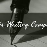 black and white photo of a close-up of an fountain pen writing on lined paper with a text box imposed over the center of the image. Text in the box reads: Letter Writing Campaign.